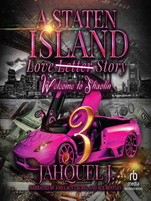 Title details for A Staten Island Love Story 3 by Jahquel J. - Available